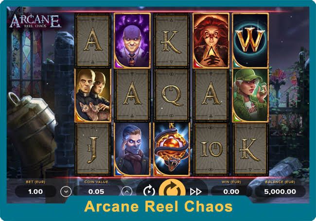 Permainan Ajaib! - Slot Arcane : Reel Chaos NetEnt